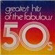 Various - Greatest Hits Of The Fabulous 50s